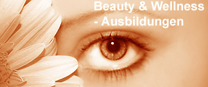 Beauty & Wellness - Ausbildungen